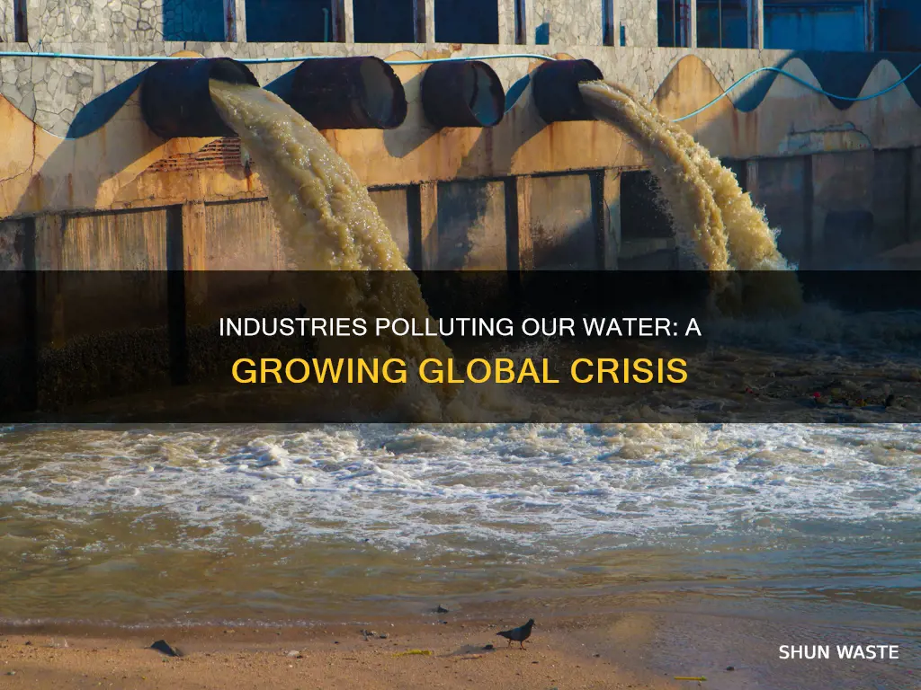 how industries are polluting our water resources