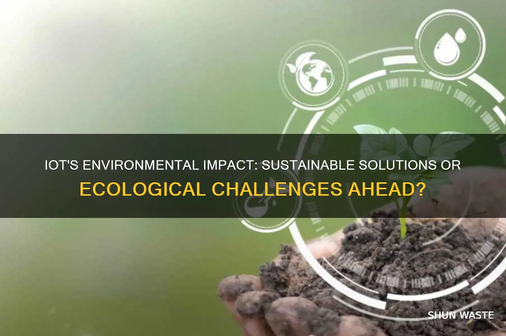 how iot will affect environment