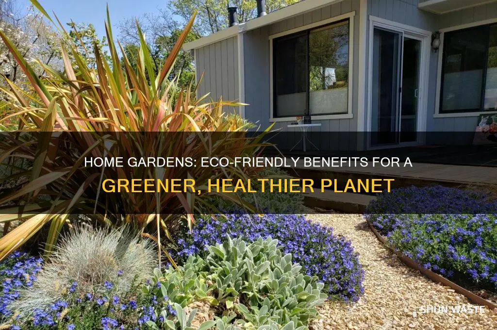 how is a home garden good for the environment