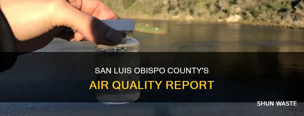how is air pollution in san luis obispo county