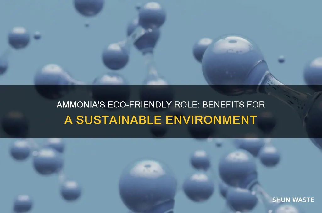 how is ammonia good for the environment