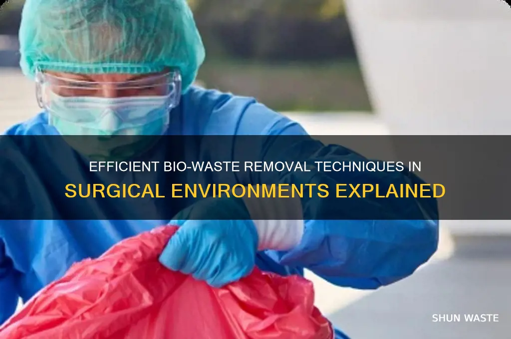 how is bio waste removed from a surgiry area