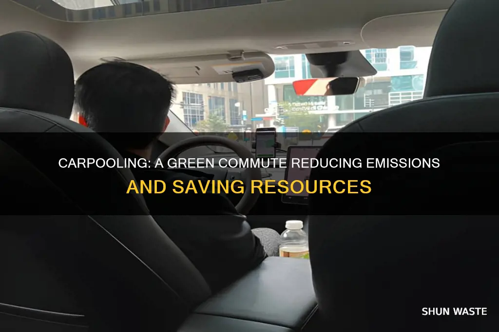 how is carpooling good for the environment
