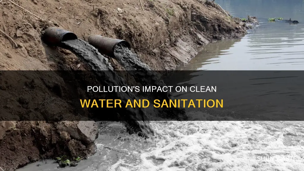 how is clean water and saniation affected by pollution