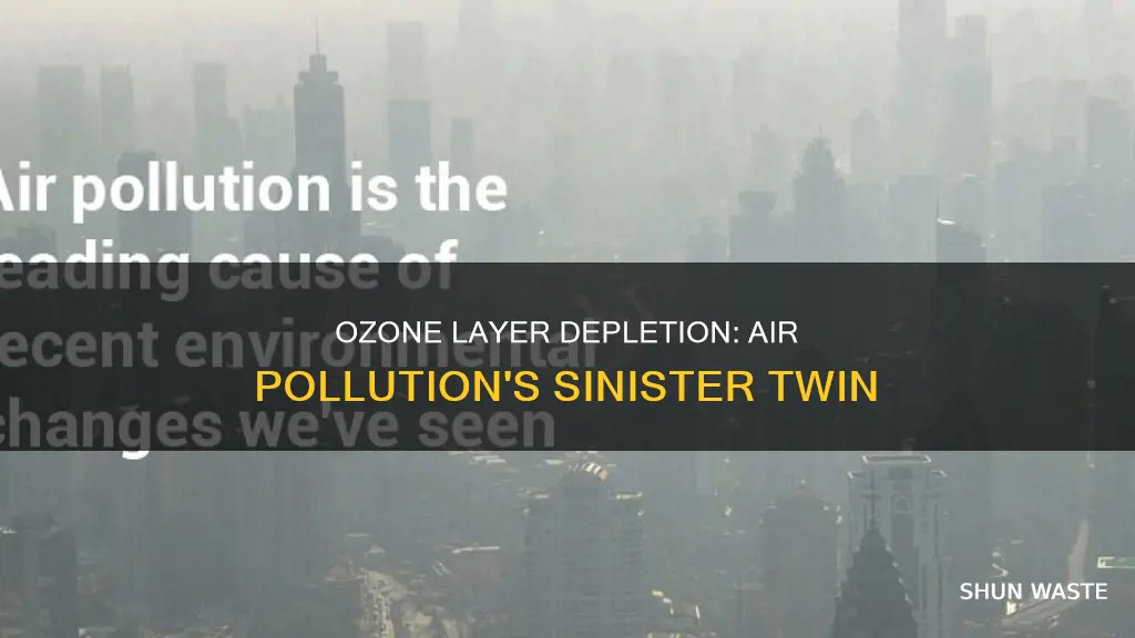 how is depletion of ozone layer related to air pollution