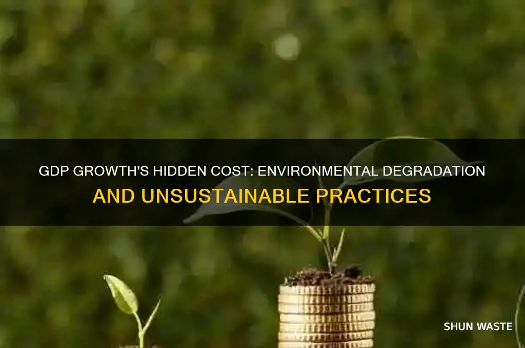 how is gdp bad for the environment