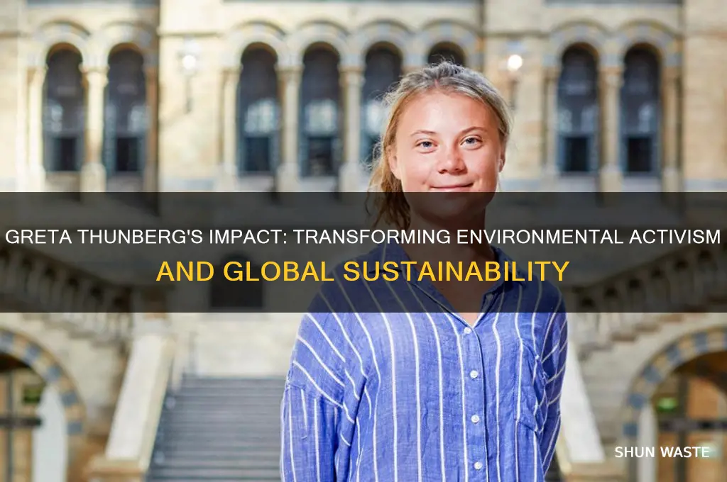 how is greta thunberg going to change the environment
