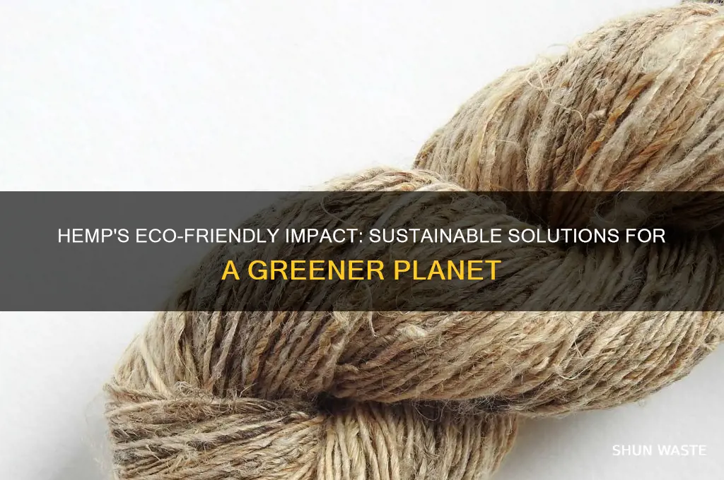 how is hemp good for the environment