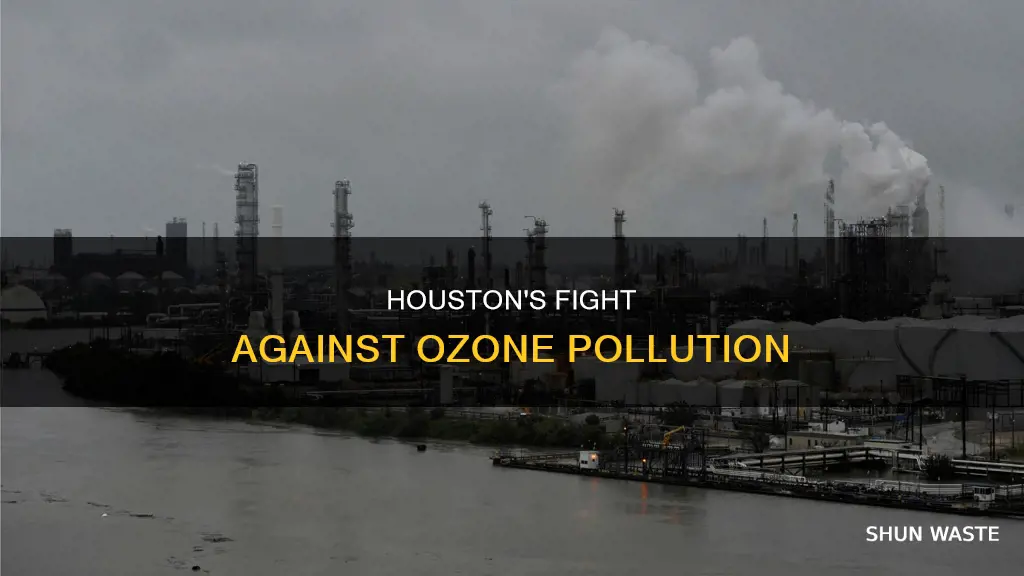 how is houston trying to combat increasing ozone pollution