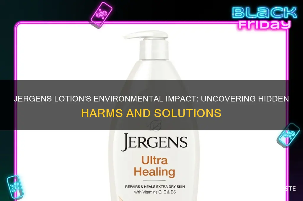 how is jergens lotion bad for the environment