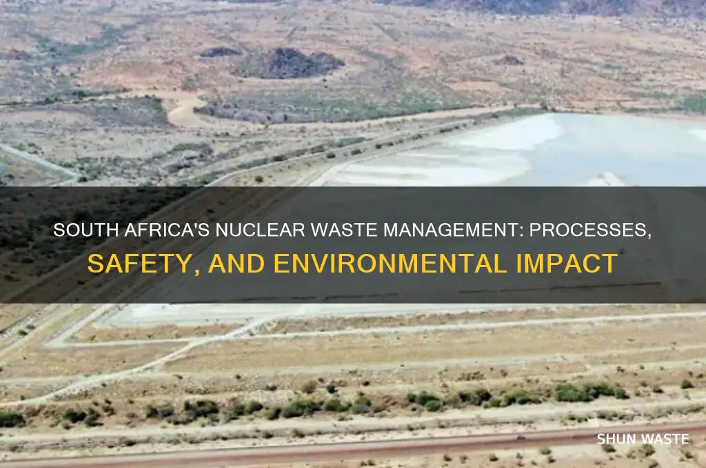 how is nuclear waste handled in south africa