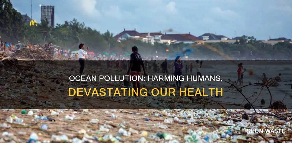 how is ocean pollution affecting humans