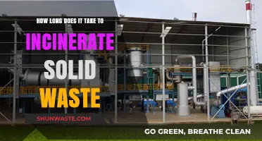 Incinerating Solid Waste: Understanding the Timeframe for Efficient Disposal