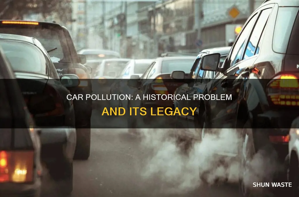 how long has car pollution been a problem