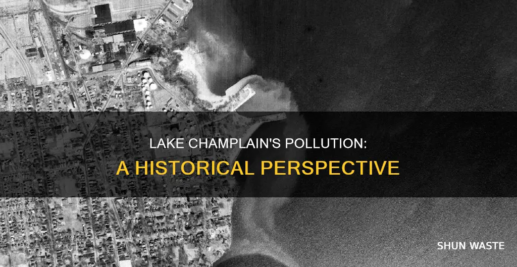 how long has lake champlain been polluted