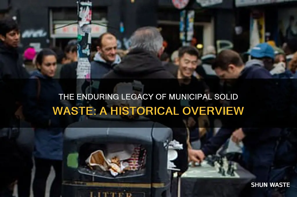how long has municipal solid waste been around