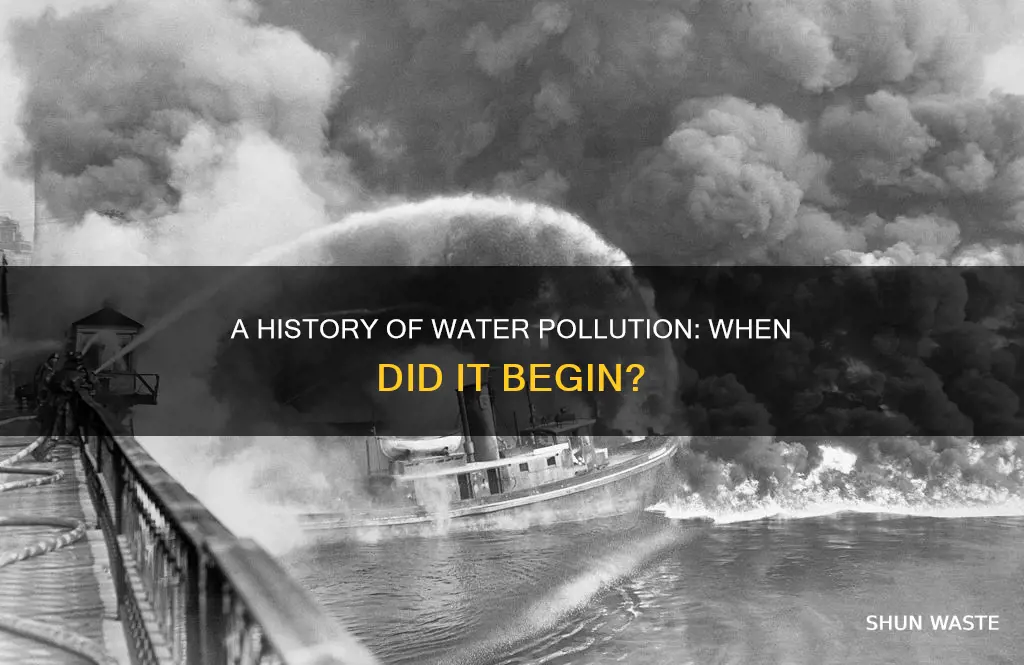 how long have we been water polluting