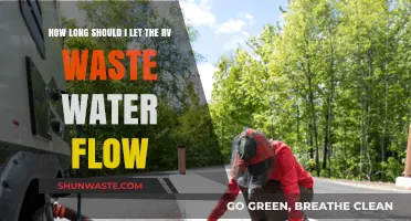 RV Waste Water Flow: Optimal Duration for Safe and Efficient Disposal