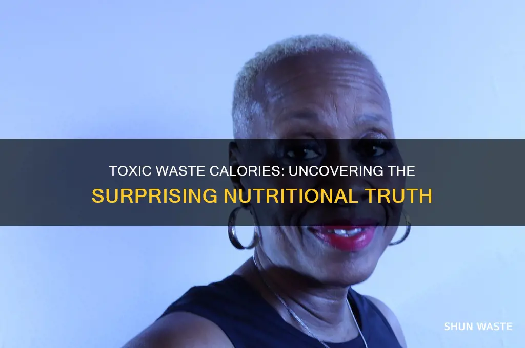 how many calories in a toxic waste