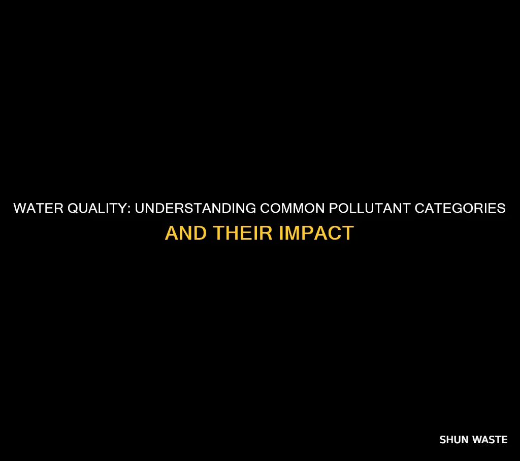 how many categories of common pollutants affect water quality