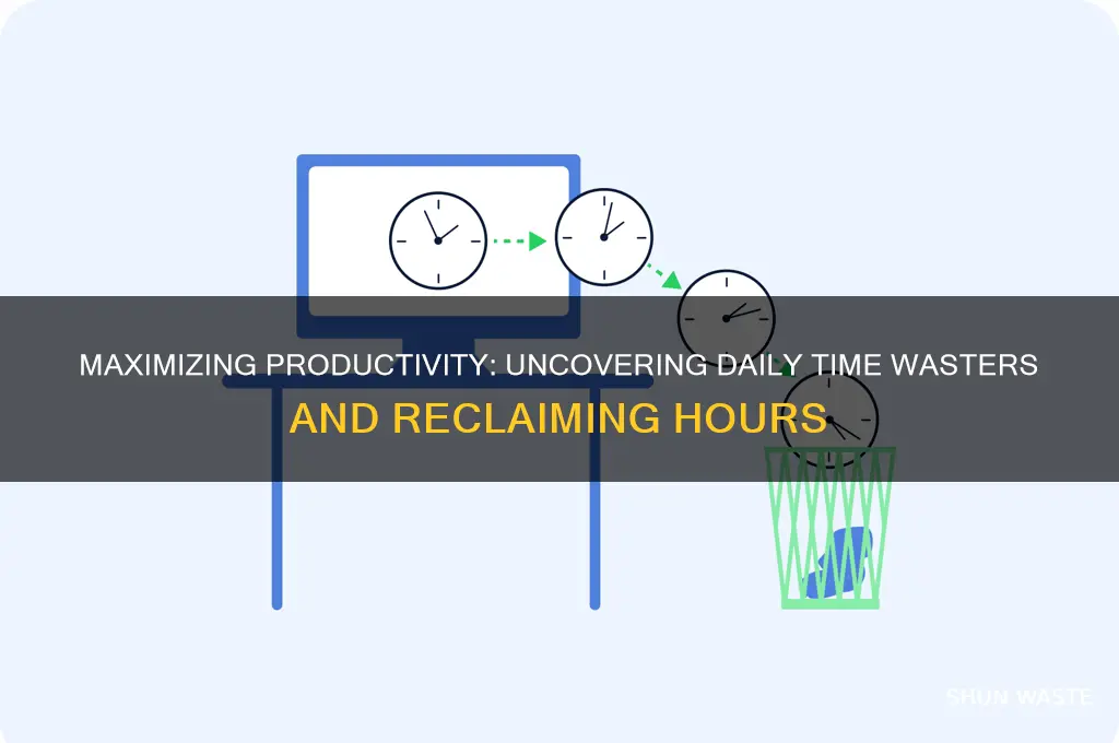 how many hours a day do you waste