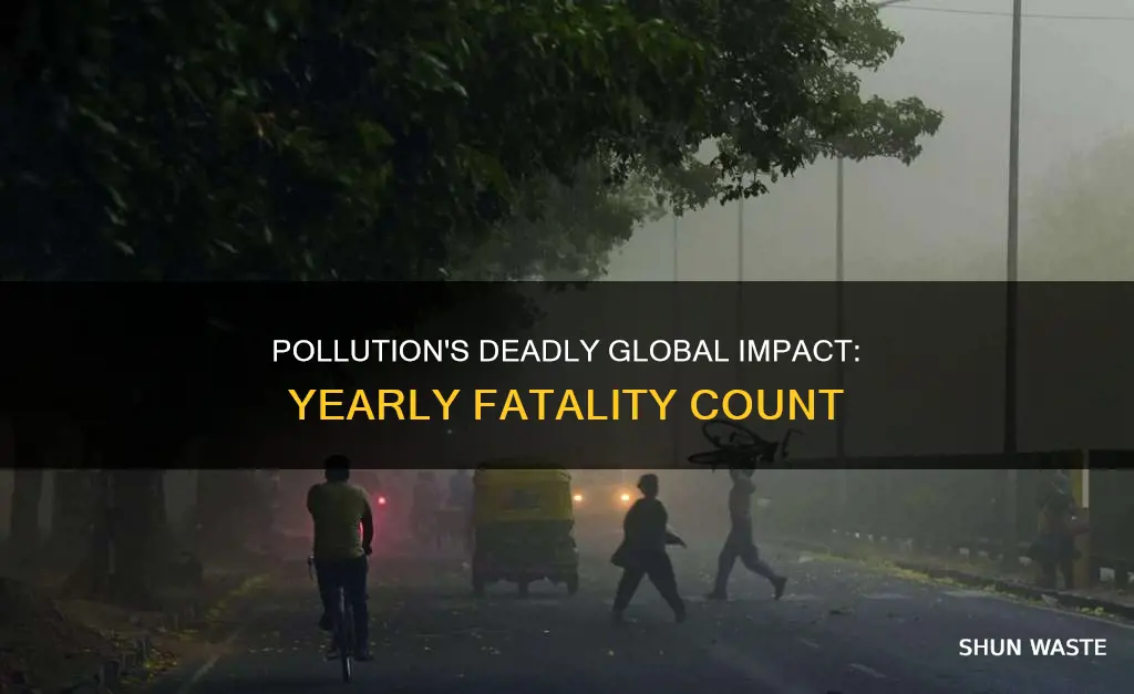 how many people die a year to pollution globally