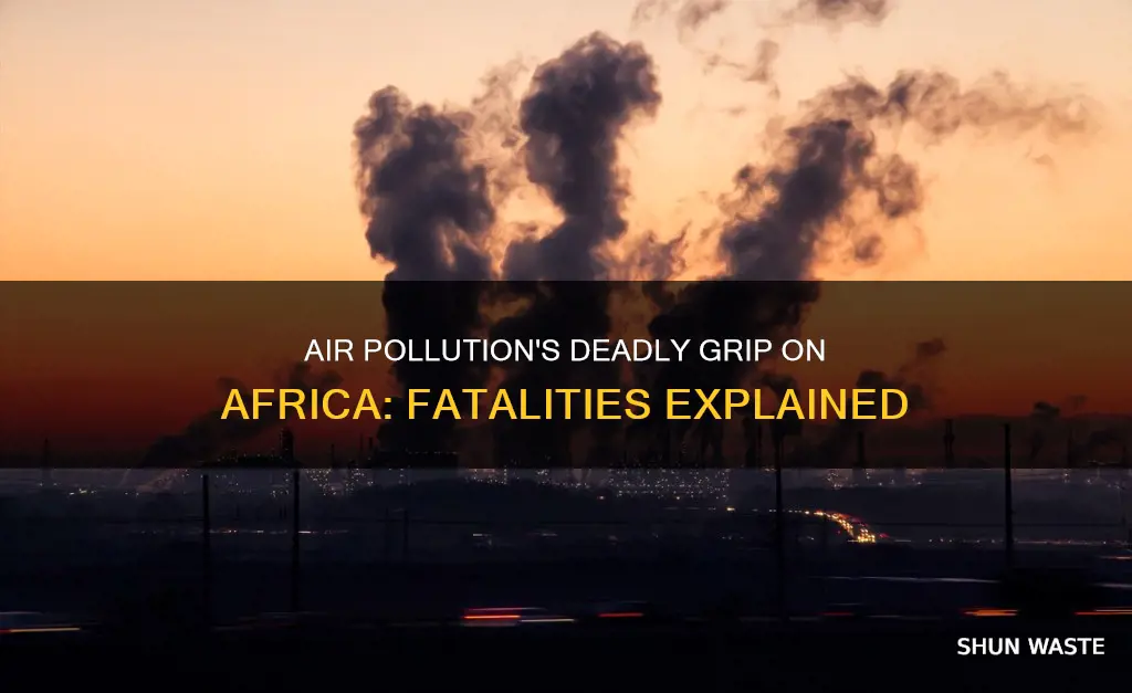 how many people die from air pollution in africa