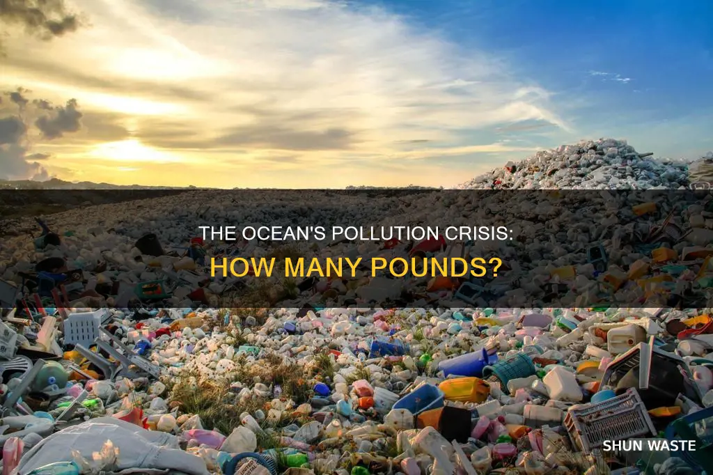 how many pounds of ocean pollution is there