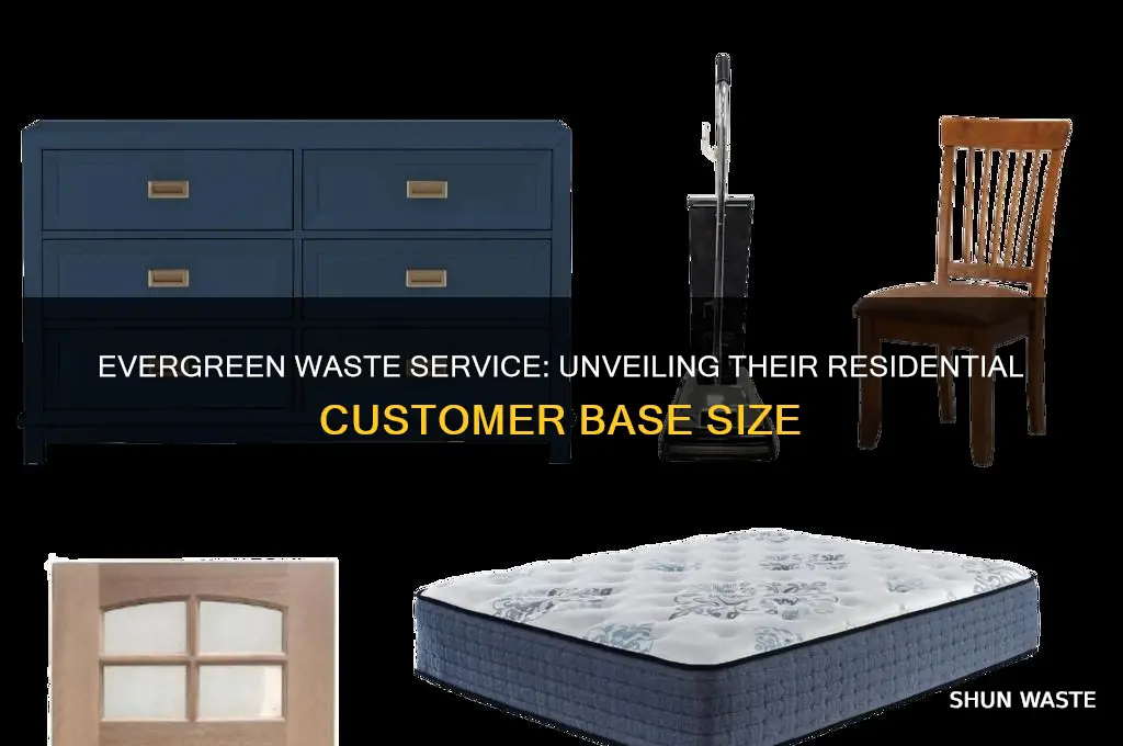 how many residential customers does evergreen waste service have