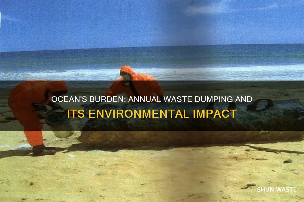 how many wastes are dumped into the ocean each year
