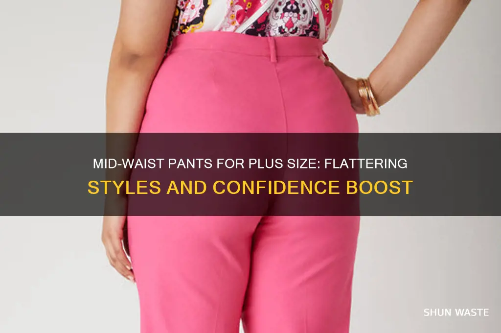 how mid waste pants look on a plus size
