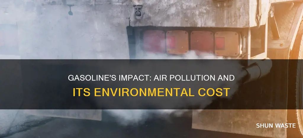 how much air is polluted by gasoline