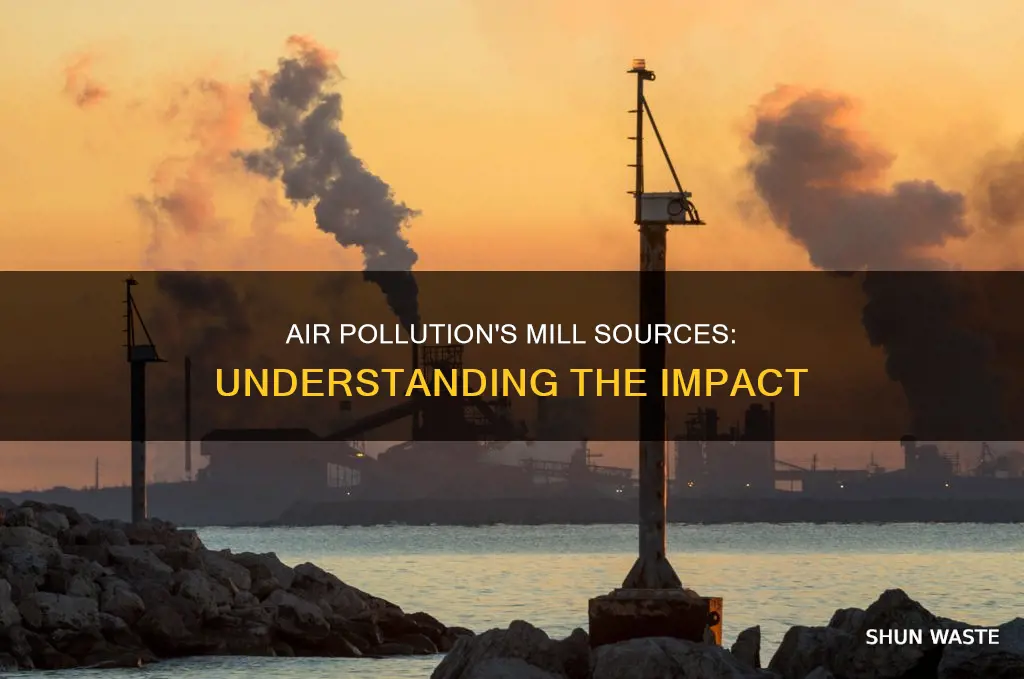 how much air pollution comes from mills