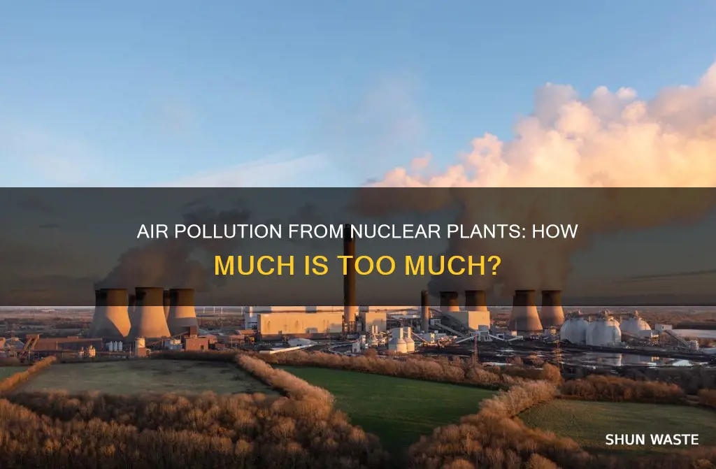 how much air pollution do nuclearplants release