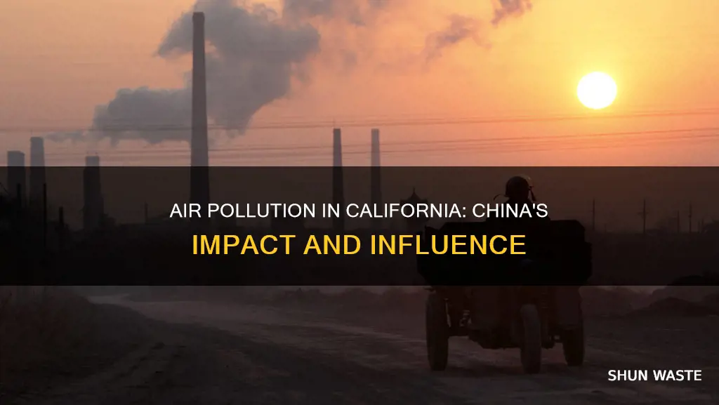 how much air pollution in california comes from china