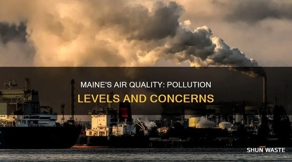 how much air pollution is maine