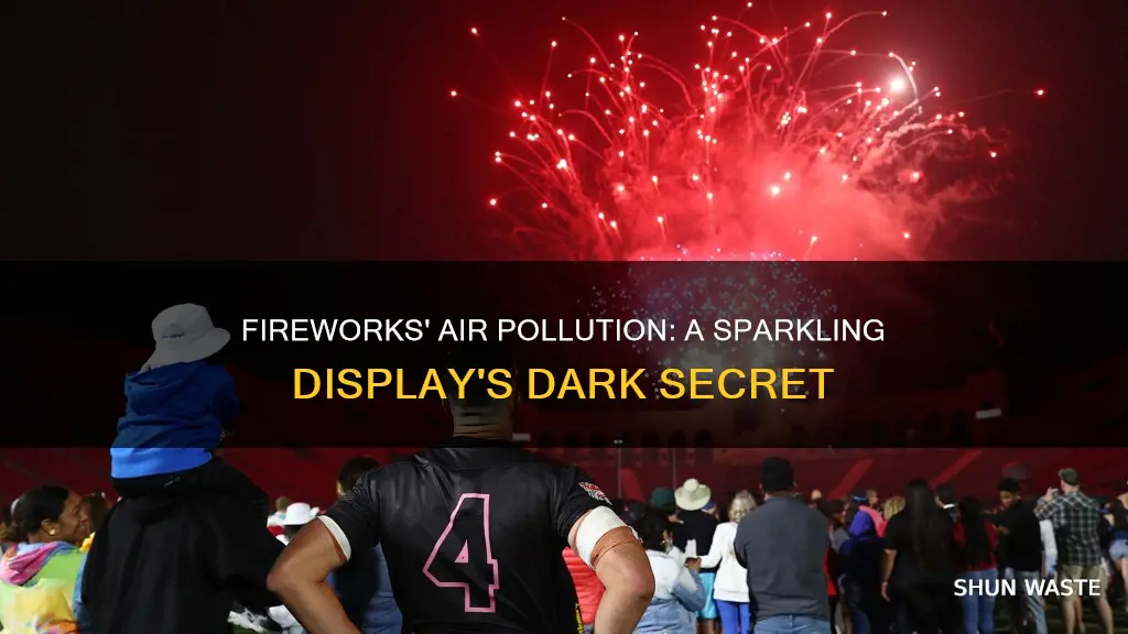 how much do fireworks pollute the air