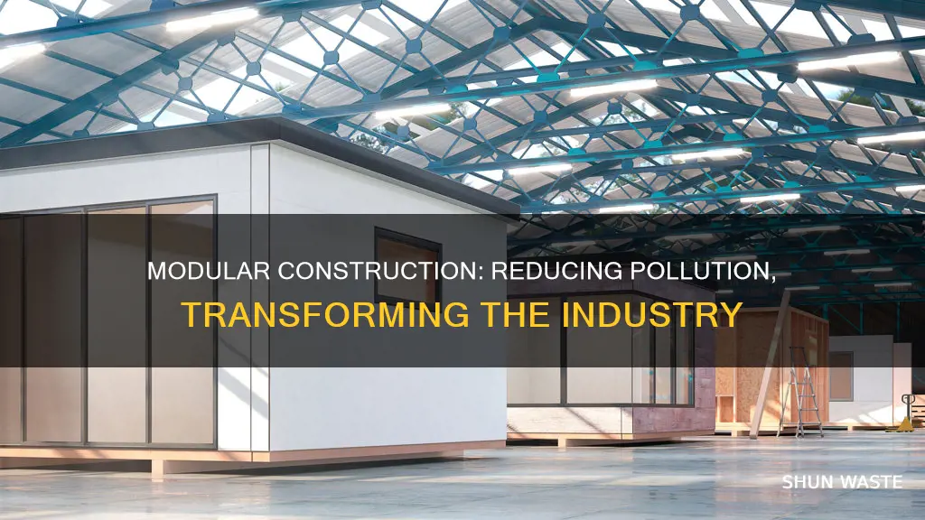 how much does modular construction reduce pollution