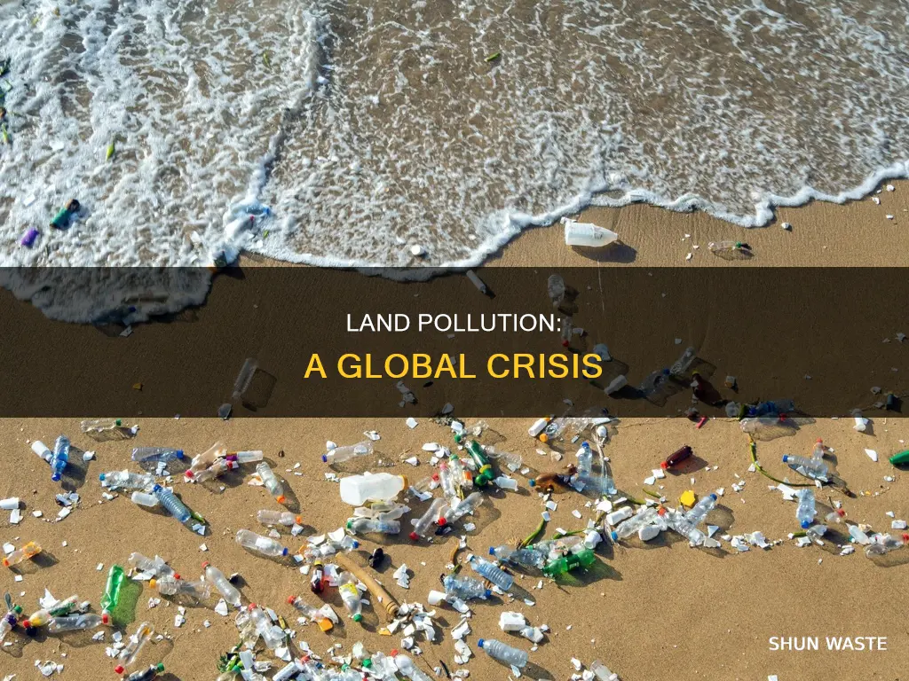 how much land pollution is in the world