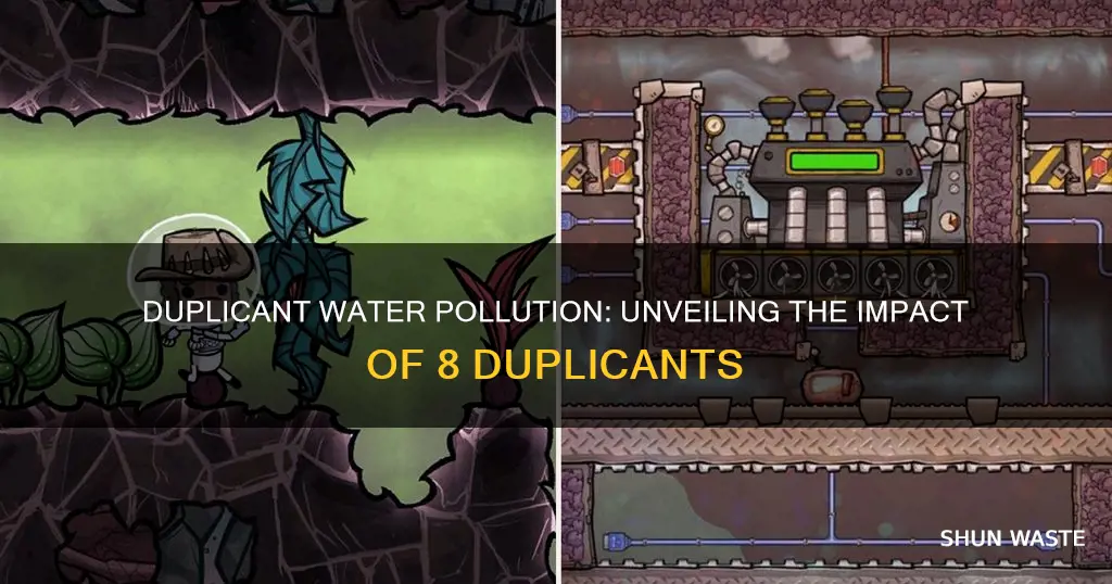 how much polluted water does 8 duplicants produce