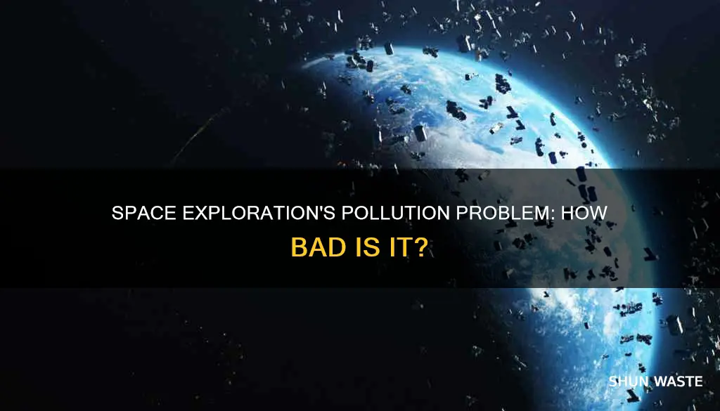 how much pollution is caus3d my soace expeditions