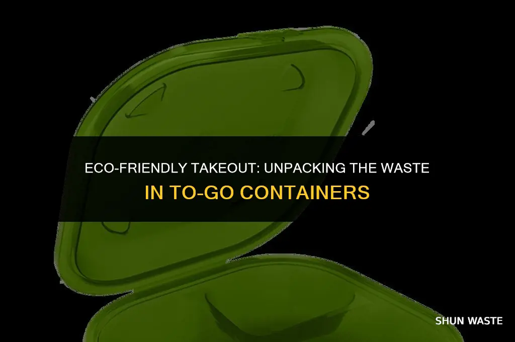how much waste in to go containers