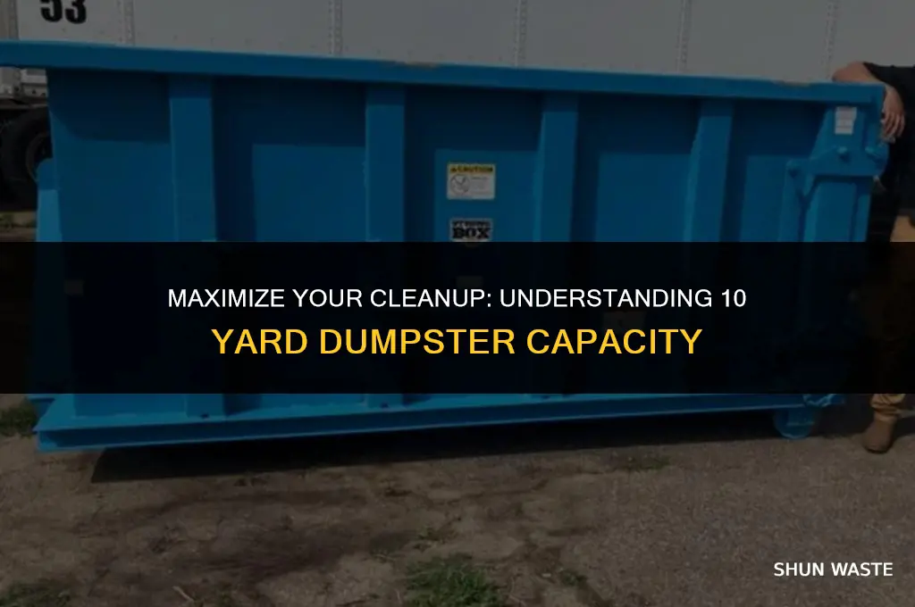 how much waste ina 10 yard dumpster