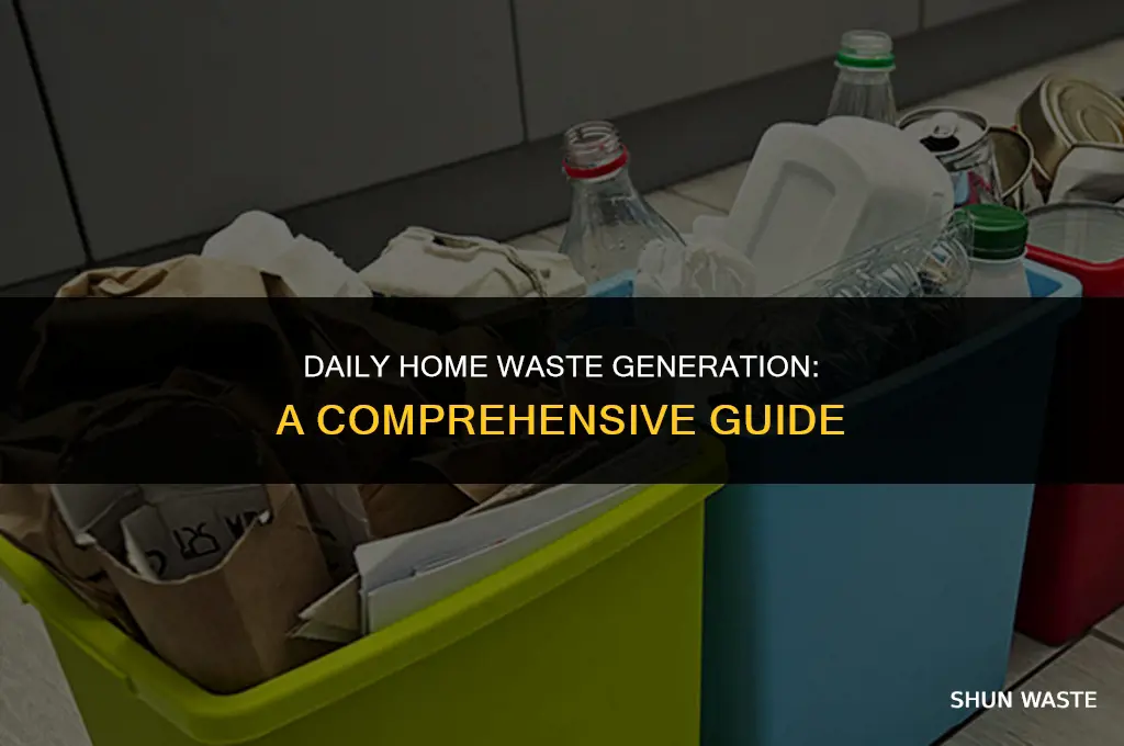 how much waste is generated at home in a day