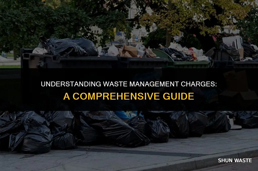 how much waste management charge