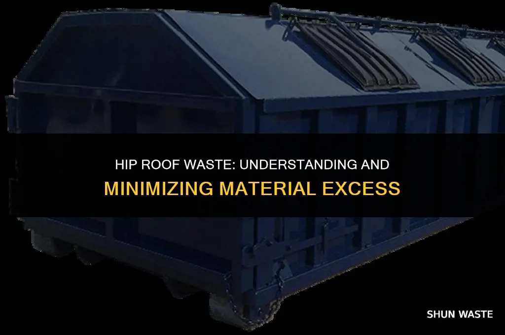 how much waste on hip roof