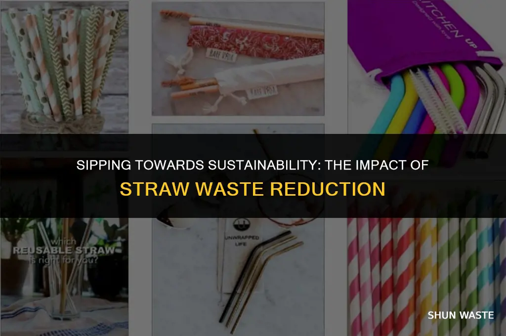 how much waste reduced using straw