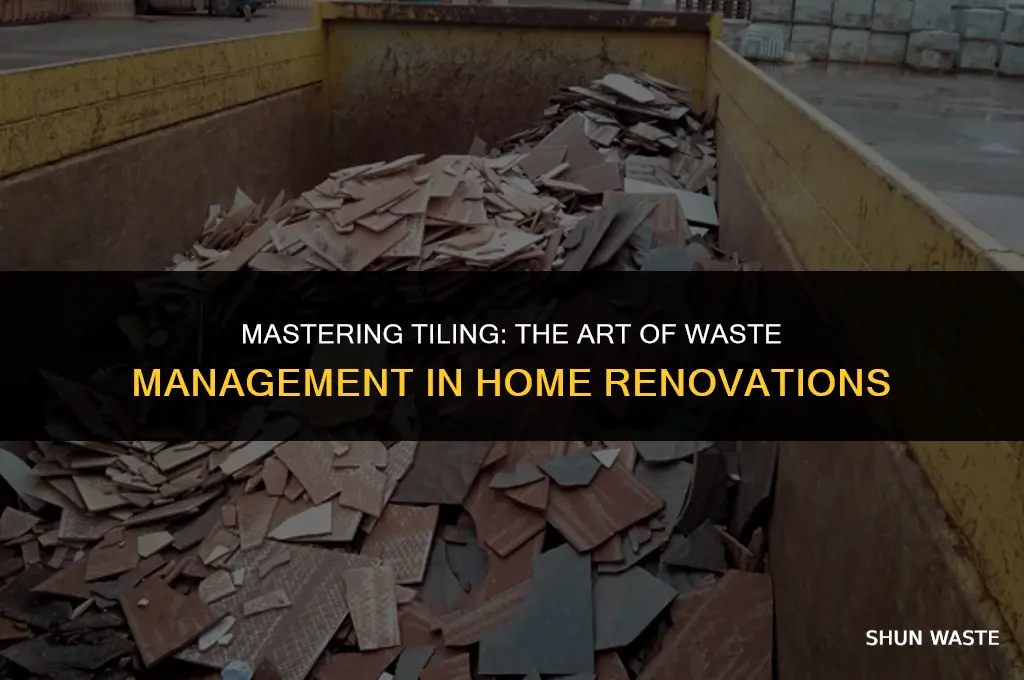 how much waste should i allow for tiling