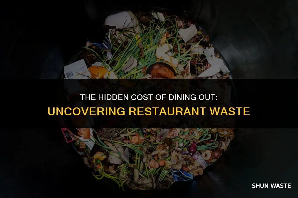 how much waste there is in the restaurants