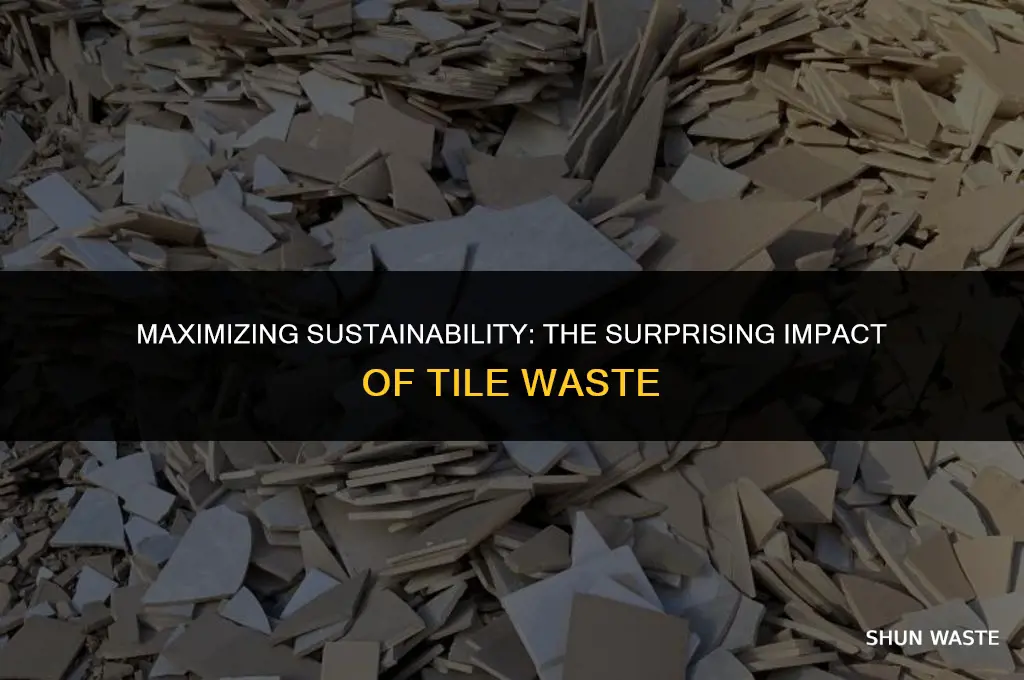 how much waste tile